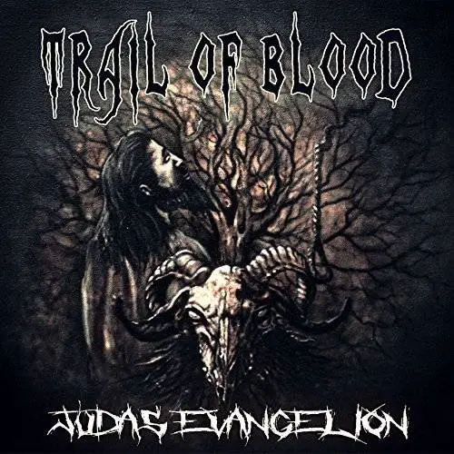 Trail Of Blood (GER) : Judas Evangelion